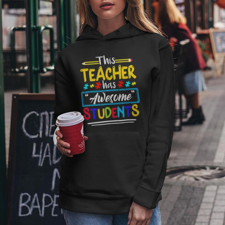 This Teacher Has Awesome Students Puzzle Autism Awareness Women Hoodie Funny Gifts