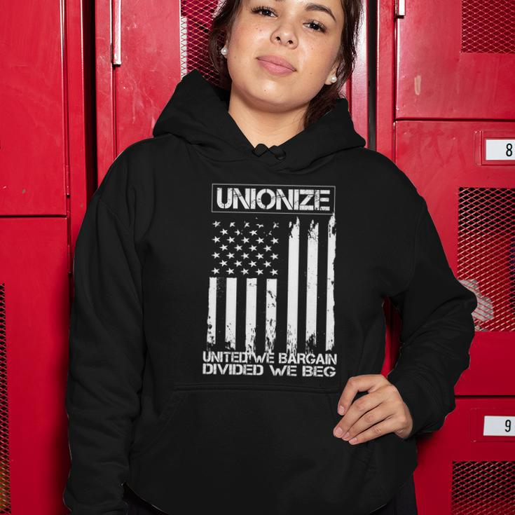 Unionize United We Bargain Divided We Beg Usa Union Pride Great Gift Women Hoodie Unique Gifts