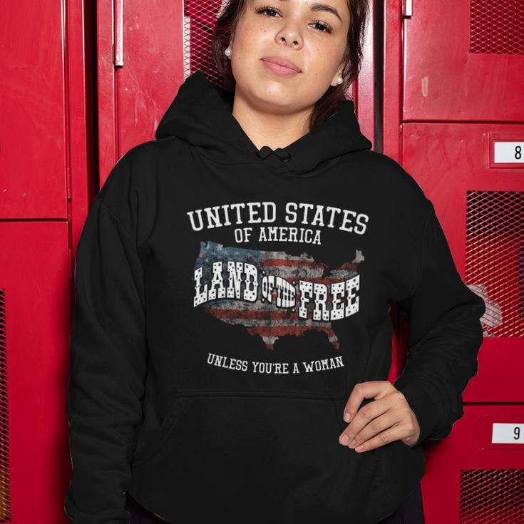 Usa Land Of The Free Unless Youre A Woman Women Hoodie Unique Gifts