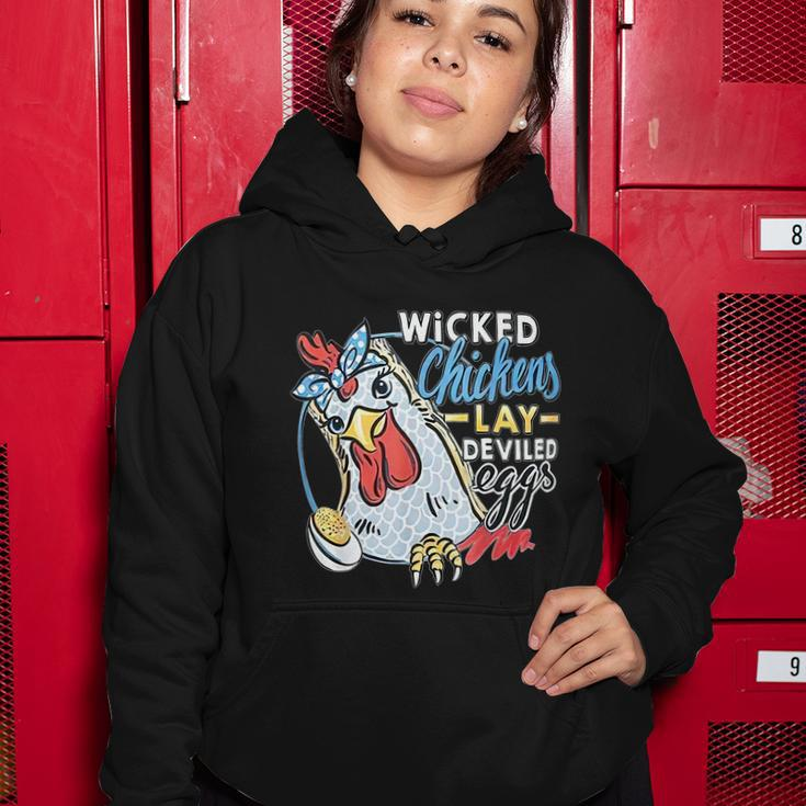 Wicked Chickens Lay Deviled Eggs Funny Chicken Lovers Women Hoodie Unique Gifts