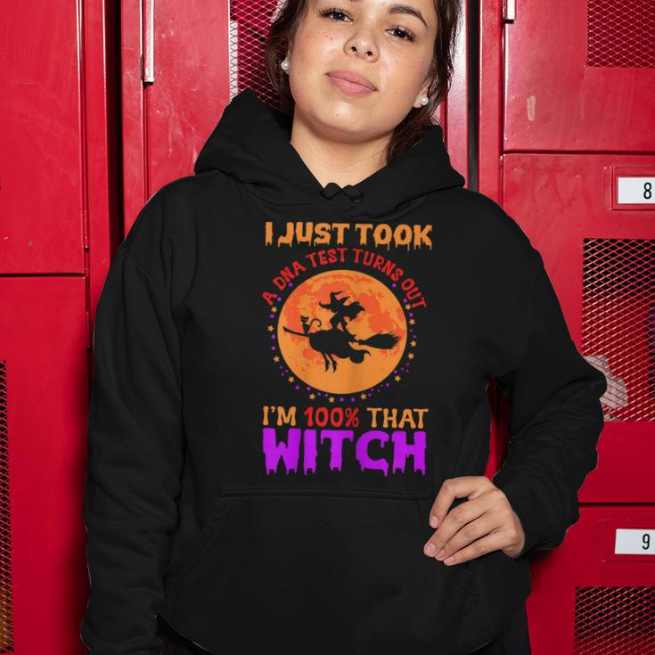 Womens I Just Took A Dna Test Turns Out Im 100 Percent That Witch Women Hoodie Funny Gifts