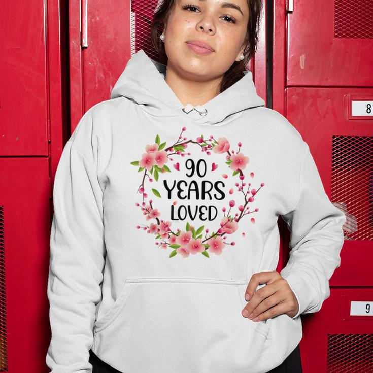 Floral 90 Year Old 90Th Birthday Women 90 Years Loved Women Hoodie Funny Gifts