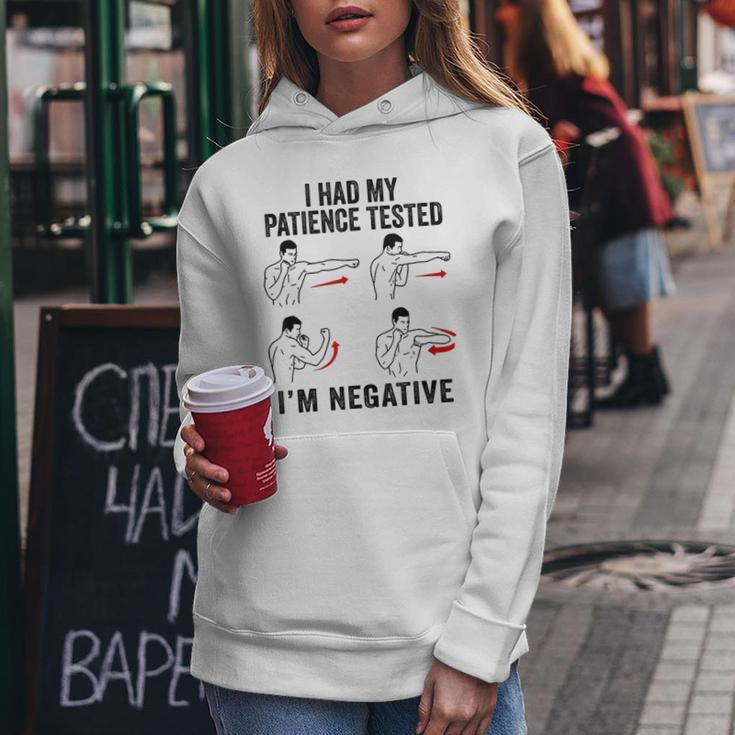 I Had My Patience Tested Im Negative Coworker Funny Sarcasm Women Hoodie Personalized Gifts