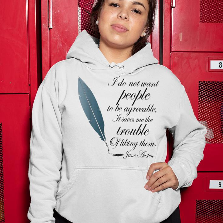 Jane Austen Funny Agreeable Quote Women Hoodie Funny Gifts