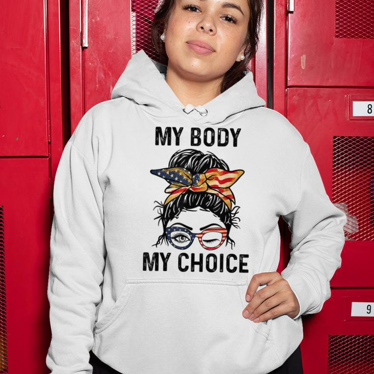 My Body My Choice Pro Choice Messy Bun Us Flag 4Th Of July Women Hoodie Funny Gifts