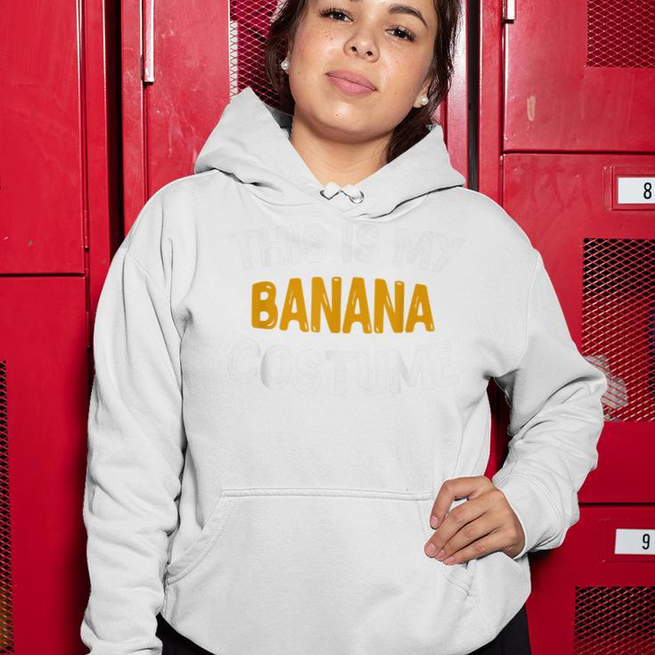 This Is My Banana Diy Halloween Night Party Costume Women Hoodie Funny Gifts