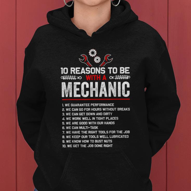 10 Reasons To Be With A Mechanic For Men Car Mechanics Women Hoodie