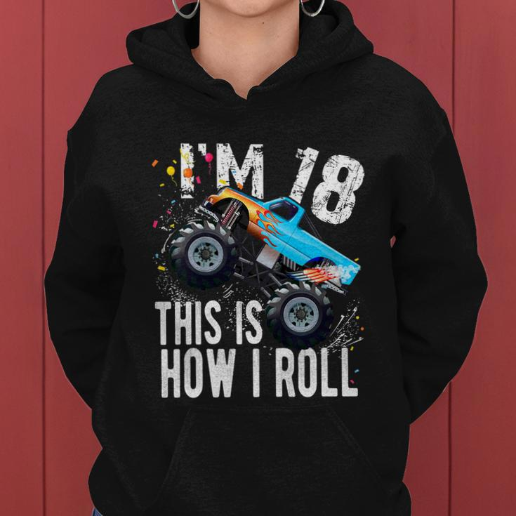 18 Year Old Gift Cool 18Th Birthday Boy Gift For Monster Truck Car Lovers Women Hoodie