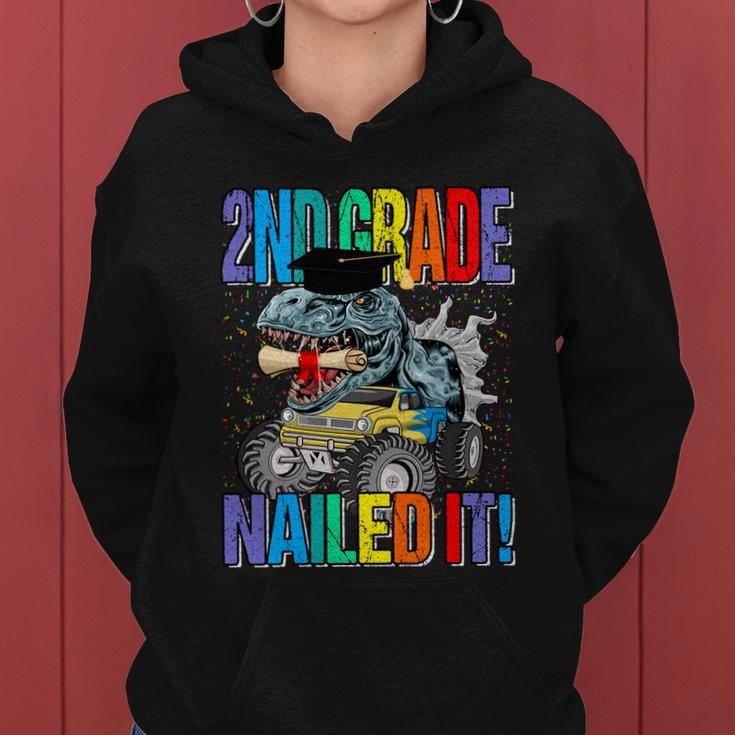 2Nd Grade Nailed It Monster Truck Dinosaur Funny Gift Women Hoodie