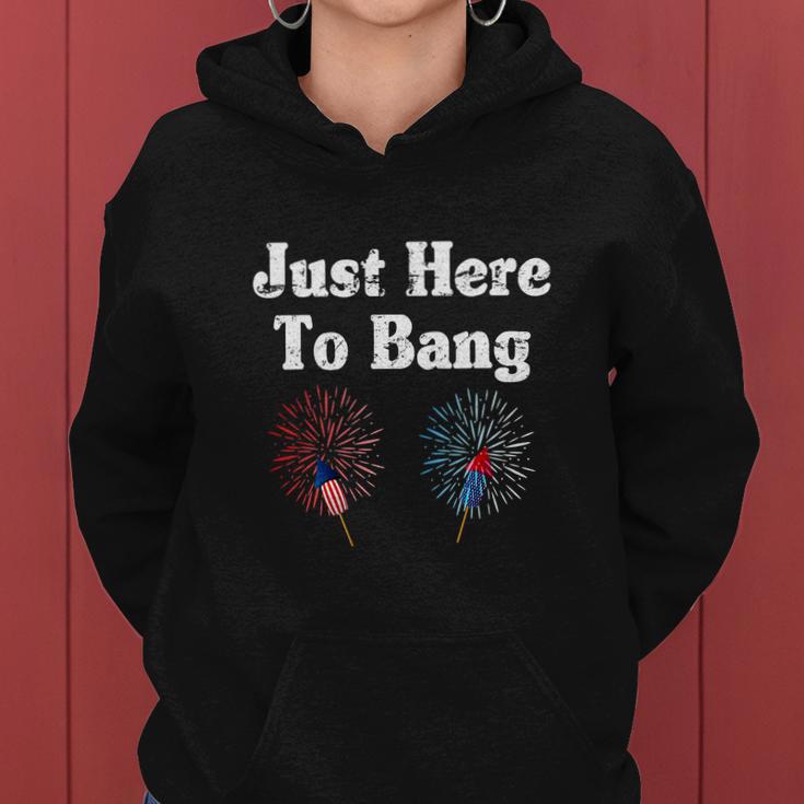 4Th Of July 2022 Just Here To Bang Women Hoodie