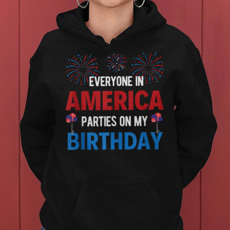 4Th Of July Birthday Funny Birthday Born On 4Th Of July Women Hoodie