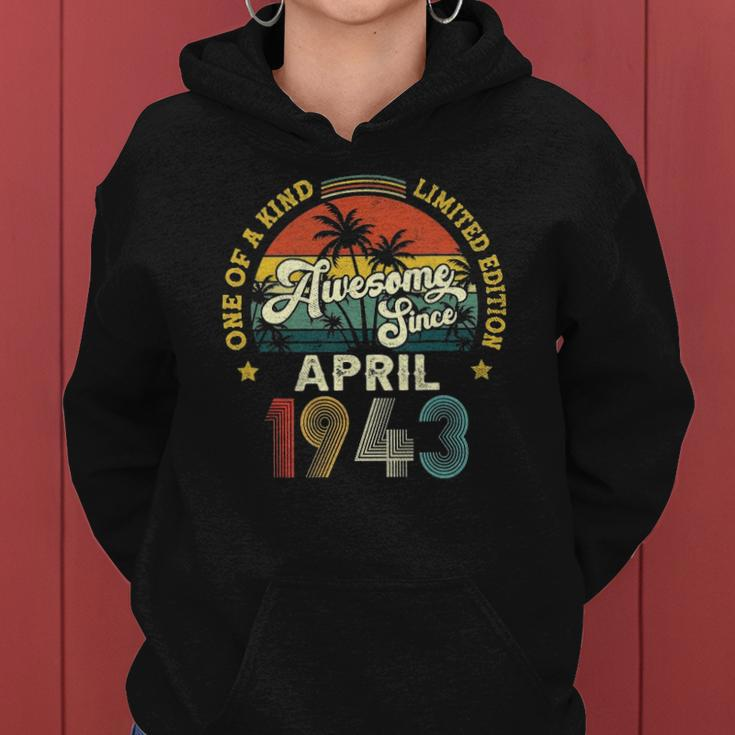 Awesome Since April 1943 Vintage 80Th Birthday For Men Women Women Hoodie
