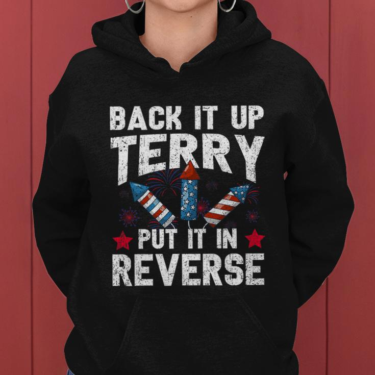 Back It Up Terry Put It In Reverse Firework Flag 4Th Of July Women Hoodie