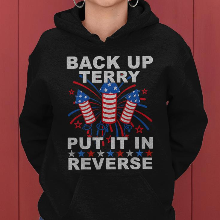 Back Up Terry Put It In Reverse Firework Funny 4Th Of July V3 Women Hoodie