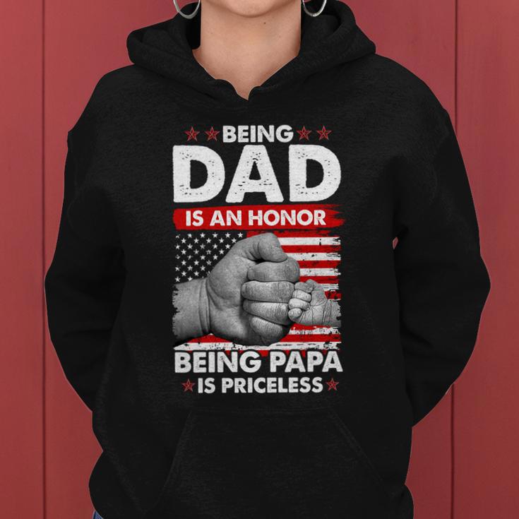 Being Dad Is An Honor Being Papa Is Priceless Usa American Flag Women Hoodie