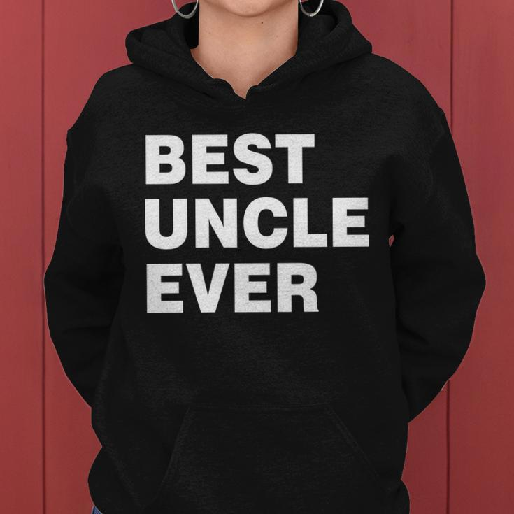 Best Uncle Ever Tshirt Women Hoodie