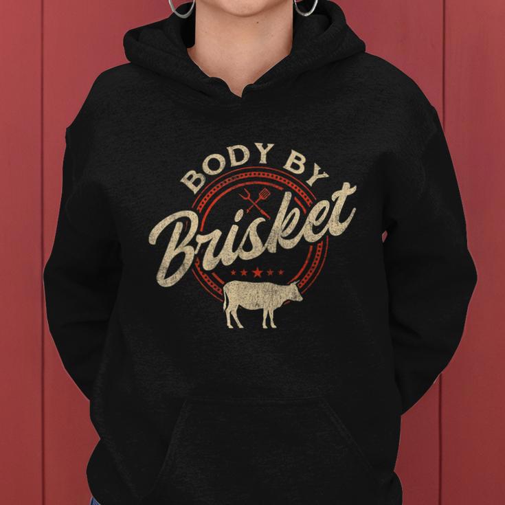 Body By Brisket Pitmaster Bbq Lover Smoker Grilling Women Hoodie