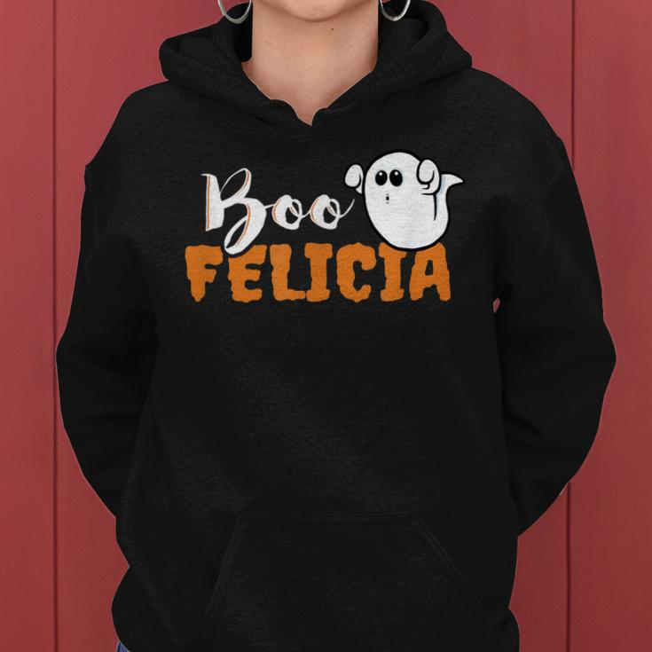 Boo Felicia- Halloween Trick Or Treat Funny Women Hoodie