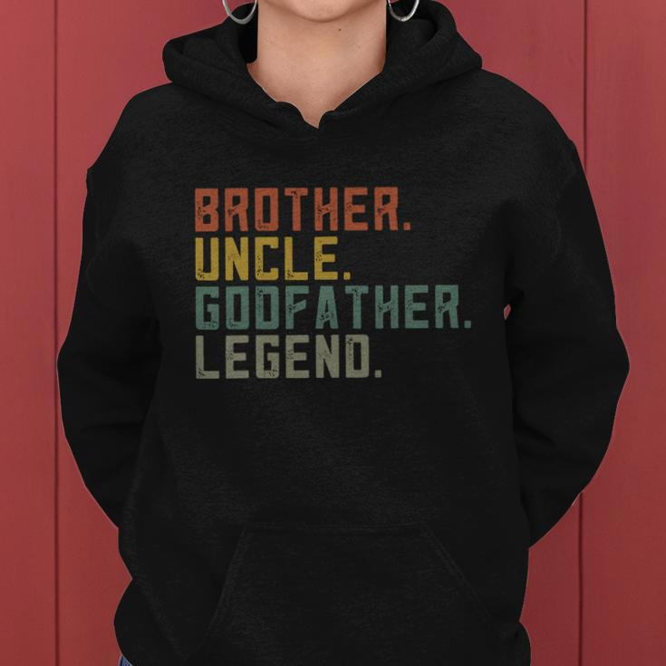 Brother Uncle Godfather Legend Women Hoodie