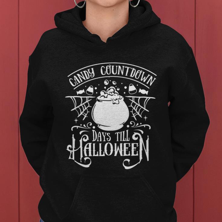 Candy Countdown Days Till Halloween Funny Halloween Quote V3 Women Hoodie