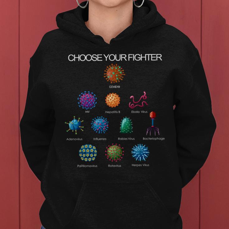 Choose Your Fighter Virus Flu Pandemic Women Hoodie