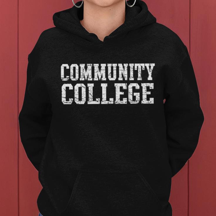 Community College Tshirt Women Hoodie