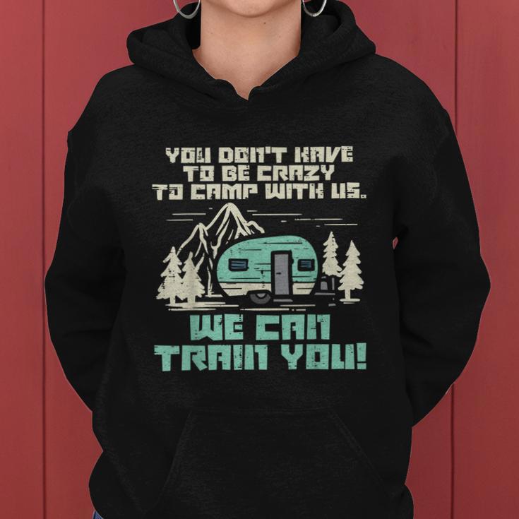 Crazy Camp With Us Funny Camping Van Rv Camper Men Women Women Hoodie