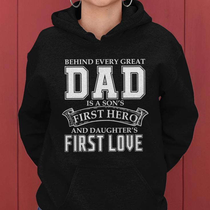 Dad A Sons Hero A Daughters First Love Fathers Day Cool Gift Women Hoodie