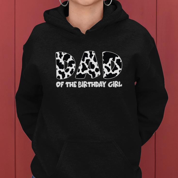 Dad Of The Birthday Girl Funny Cow Pattern Women Hoodie