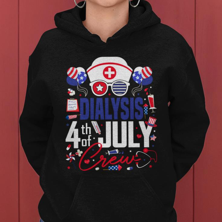 Dialysis Nurse 4Th Of July Crew Independence Day Patriotic Gift Women Hoodie