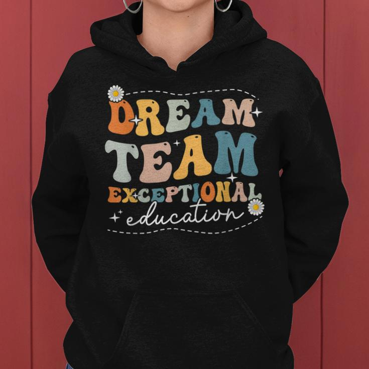 Dream Exceptional Education Team Sped Teacher Students Women Hoodie