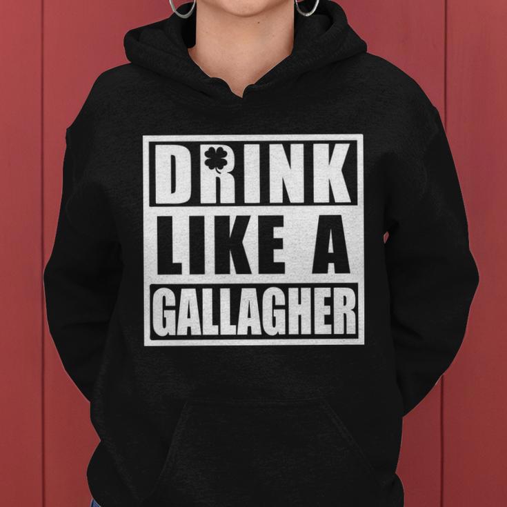 Drink Like A Gallagher Funny St Patricks Day Irish Clover Women Hoodie