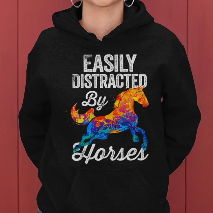 Easily Distracted By Horses Funny Gift For Horse Lovers Girls Gift Women Hoodie