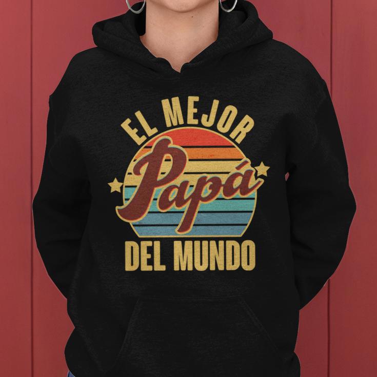 El Mejor Papá Del Mundo Vintage Tshirt Women Hoodie