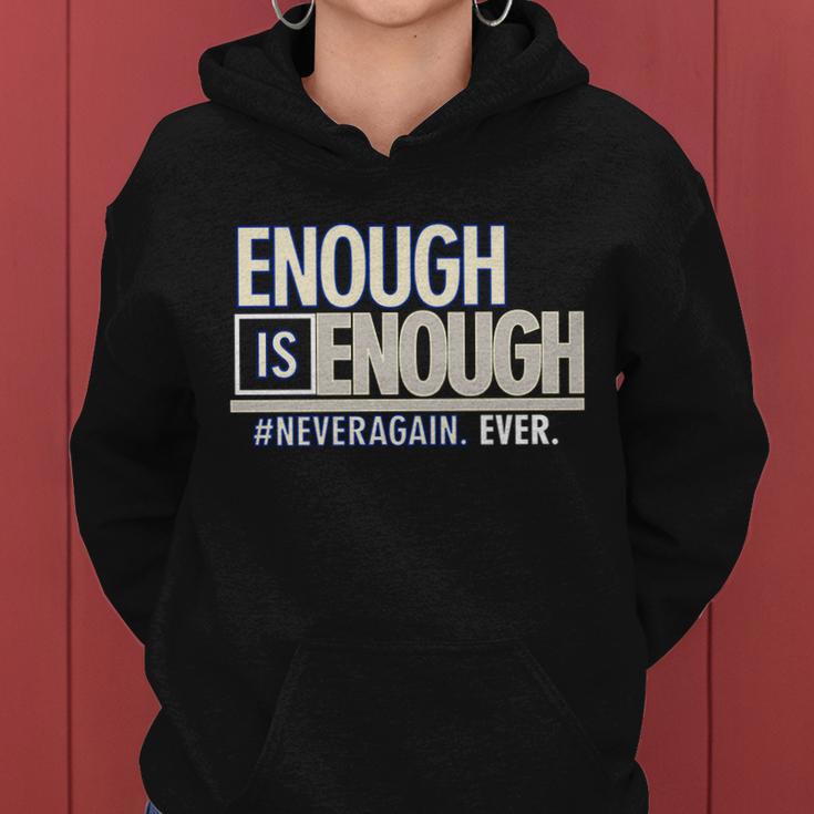 Enough Is Enough Never Again Tshirt Women Hoodie