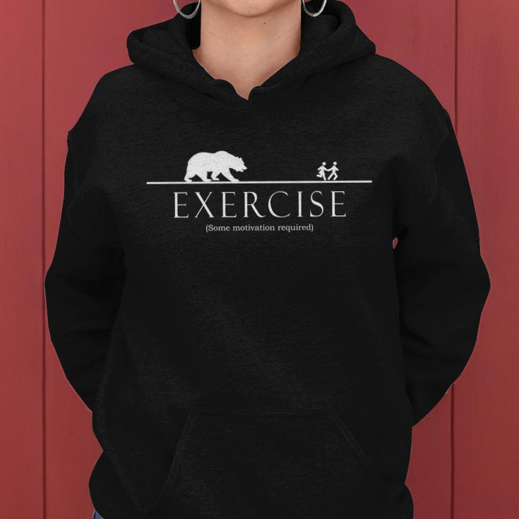 Exercise Some Motivation Required Running From Bear Tshirt Women Hoodie