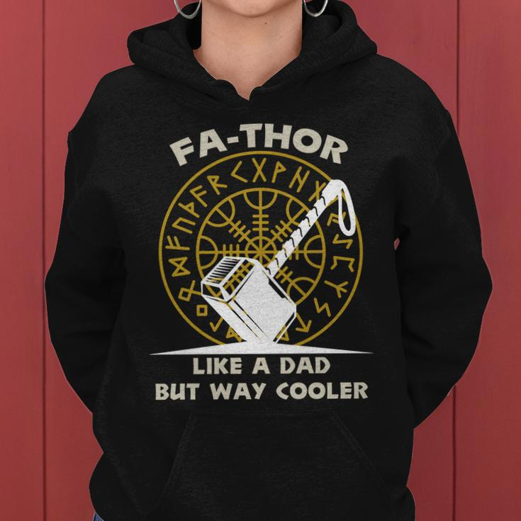 Fa-Thor Like A Dad But Way Cooler Tshirt Women Hoodie