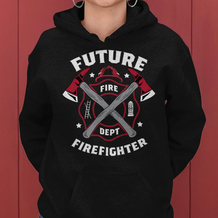 Firefighter Future Firefighter Volunteer Firefighter Women Hoodie