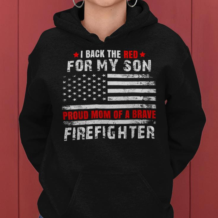 Firefighter Proud Mom Of Firefighter Son I Back The Red For My Son V2 Women Hoodie