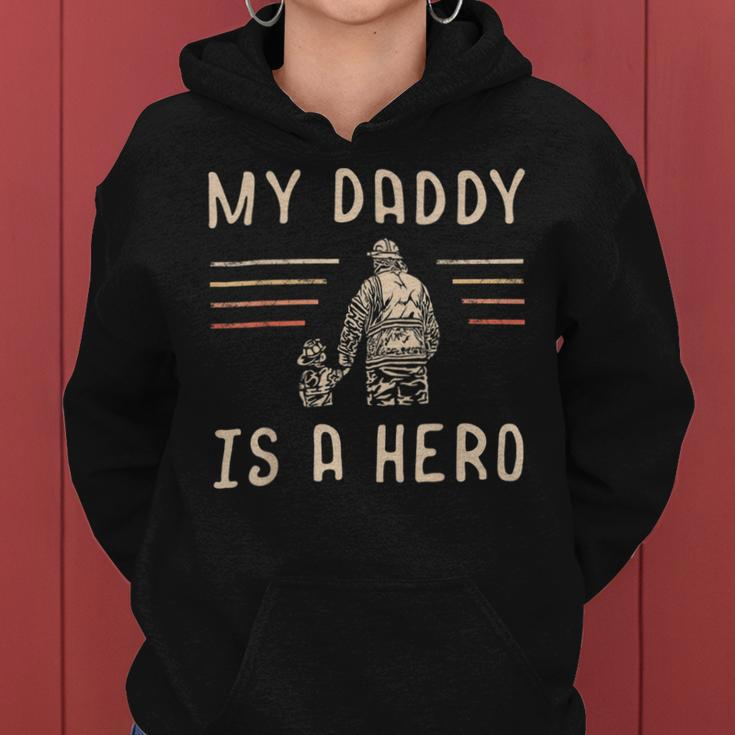 Firefighter Usa Flag My Daddy Is A Hero Firefighting Firefighter Dad Women Hoodie