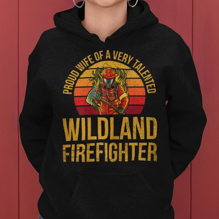 Firefighter Wildland Firefighting Design For A Wife Of A Firefighter Women Hoodie