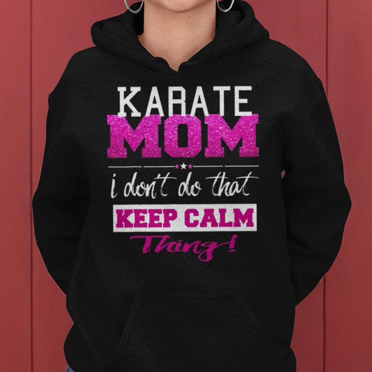Funny Karate Mom Best Mother Women Hoodie