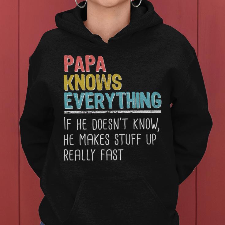 Funny Papa Knows Everything Women Hoodie