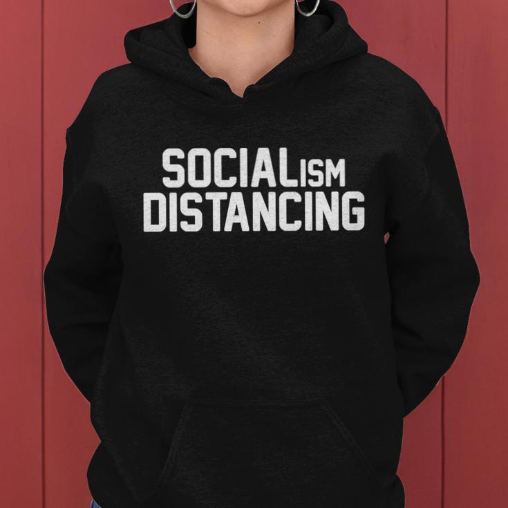 Funny Political Socialism Distancing Tshirt Women Hoodie