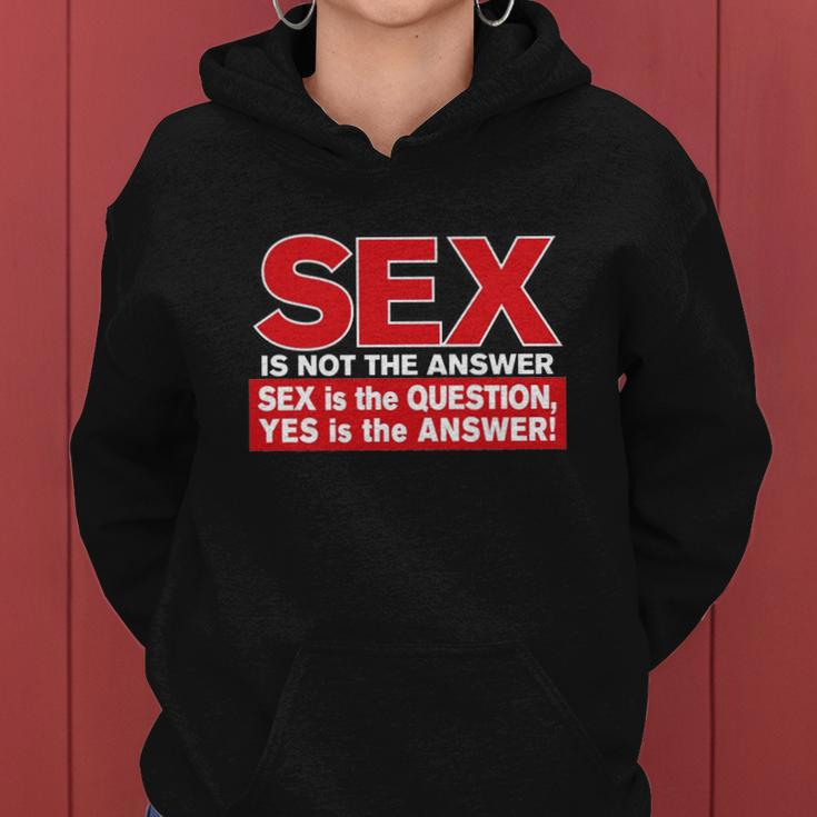 Funny Rude Sex Is Not The Answer Women Hoodie