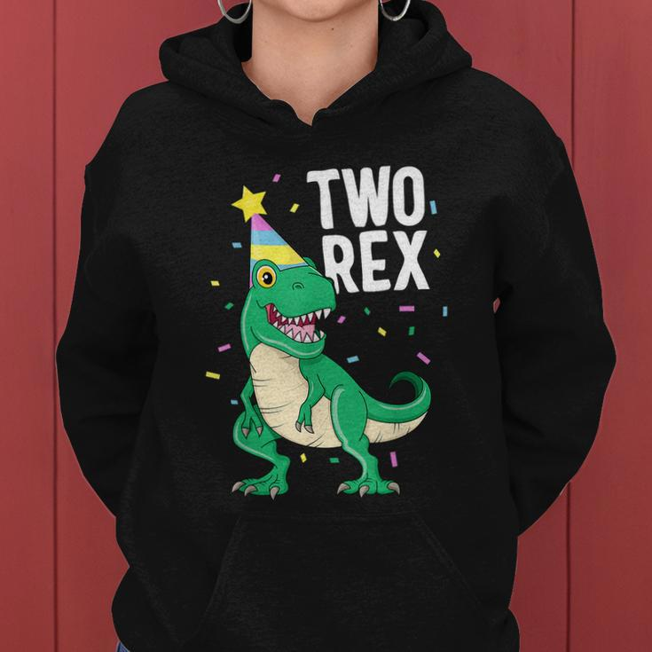 Funny Two Rex 2Nd Birthday Boy Gift Trex Dinosaur Party Happy Second Gift Women Hoodie
