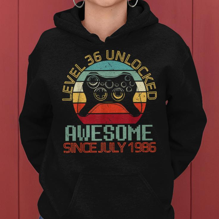 Gamer Level 36 Yrs Birthday Unlocked Awesome Since July 1986 Women Hoodie