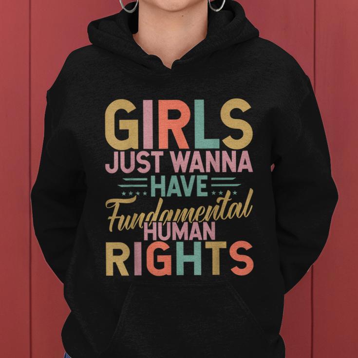 Girls Just Wanna Have Fundamental Human Rights V3 Women Hoodie