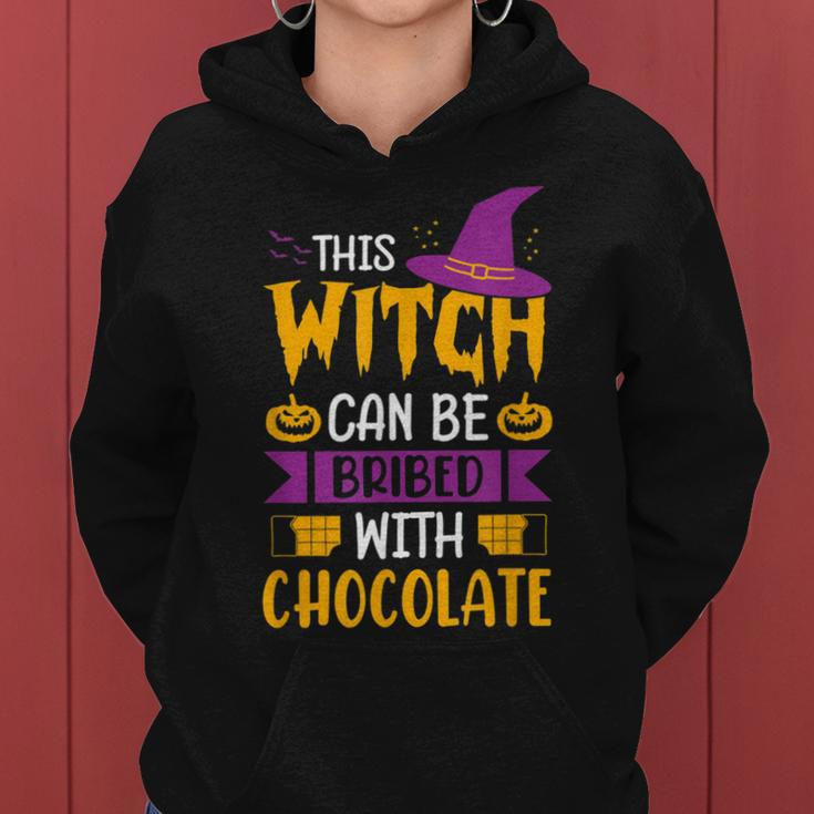 Halloween This Witch Can Be Bribed With Chocolate Women Hoodie