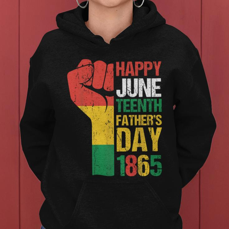 Happy Juneteenth Fathers Day 1865 Fathers Day Women Hoodie
